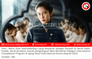 Serial “Gadis Kretek” Raih Penghargaan Best Miniseries di Seoul International Drama Awards 2024