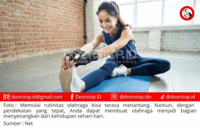7 Tips Ampuh untuk Memulai Olahraga dan Menjaga Konsistensi