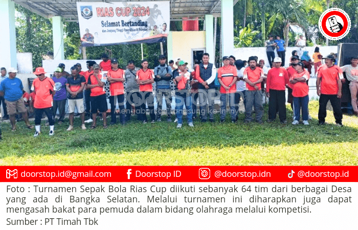 64 Tim Ikuti Turnamen Rias Cup 2024, Didukung Penuh PT Timah