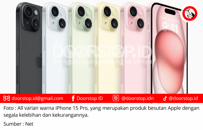 Kelebihan dan Kekurangan iPhone 15 Pro yang Perlu Kamu Tahu