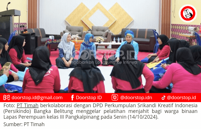 PT Timah dan Persikindo Babel Beri Pelatihan Menjahit Warga Binaan Lapas Perempuan Pangkalpinang