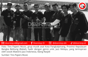 Tins Papers Music: Band Milenial Jazz Melayu Terinspirasi Maestro Idang Rasjidi