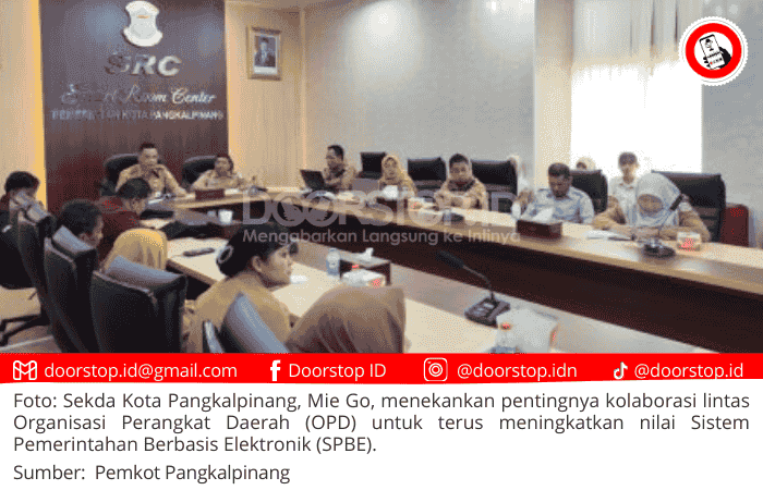 Sekda Pangkalpinang Dorong Kolaborasi OPD untuk Tingkatkan Nilai SPBE di Tengah Tantangan Keuangan