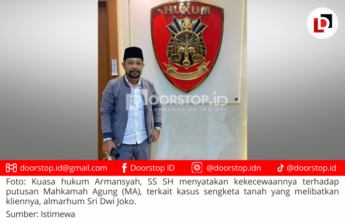 Kecewa Dengan Putusan MA, Kuasa Hukum Armansyah: Penegakan Hukum di Indonesia Masih Tajam ke Bawah, Tumpul ke Atas?