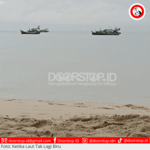 Ketika Laut Tak Lagi Biru