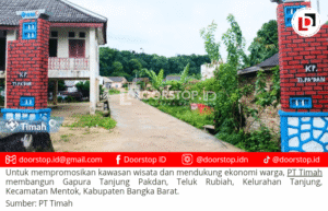PT Timah Bangun Gapura Tanjung Pakdan Mentok, Dorong Peningkatan Ekonomi dan Pariwisata