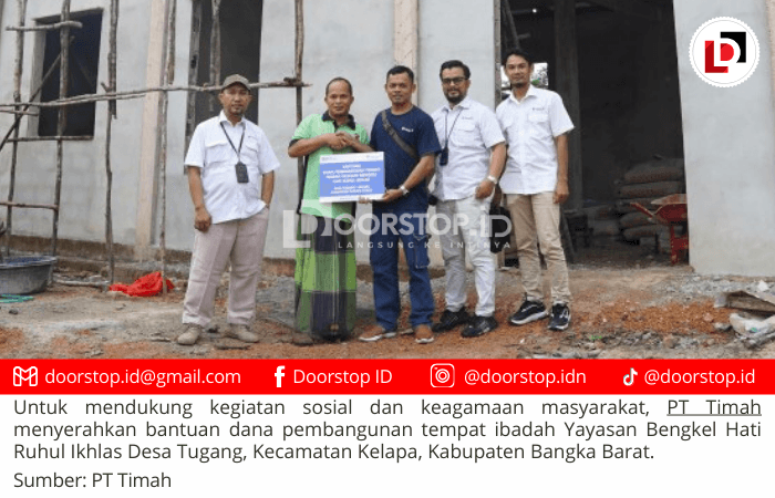 PT Timah Tbk Serahkan Bantuan Pembangunan Tempat Ibadah Yayasan Bengkel Hati Ruhul Ikhlas Bangka Barat