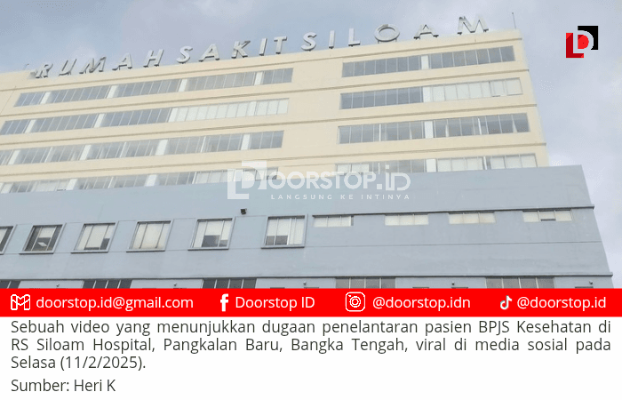 Diduga Telantarkan Pasien Hingga Meninggal, Humas RS Siloam: Masih Ditelusuri