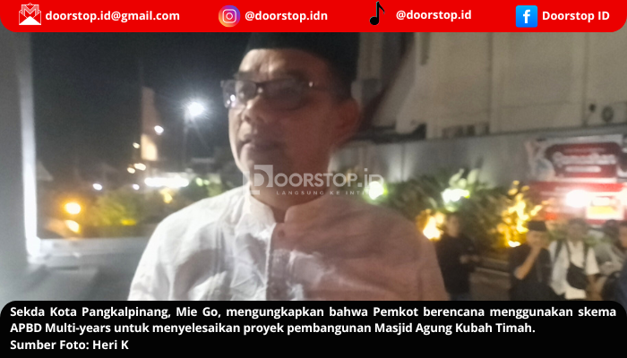 Pemkot Pangkalpinang Akan Gunakan Skema APBD Multi-years untuk Lanjutkan Pembangunan Masjid Agung Kubah Timah