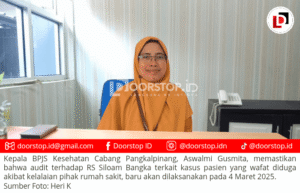 BPJS Kesehatan Pastikan Audit Terkait Kasus Penelantaran Pasien di RS Siloam Bangka Dilaksanakan 4 Maret ini