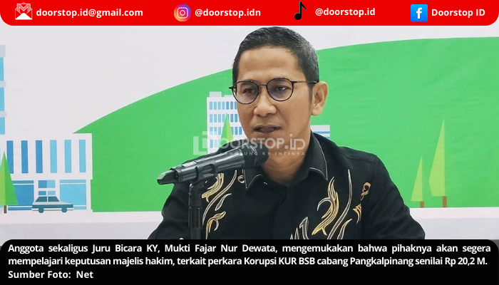 Usai Vonis Bebas Seluruh Terdakwa Korupsi KUR BSB Rp 20,2 Miliar, Hakim PN Pangkalpinang Berpotensi Diperiksa KY?