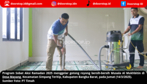 Sobat Aksi Ramadan 2025 Kementerian BUMN dan PT Timah Bersihkan Musala Al Mukhbitin, Rajut Silaturahmi dan Kebersamaan