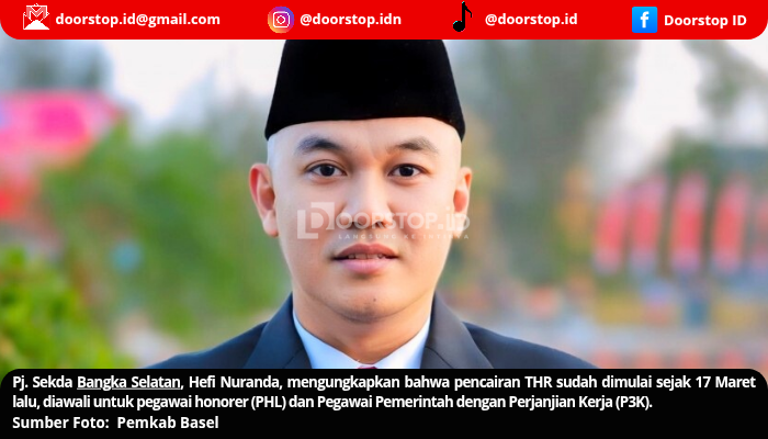 Belasan Miliar THR Pegawai Dicairkan, Pemkab Basel Harap Geliatkan Ekonomi Daerah