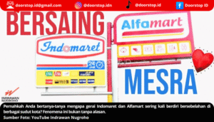 Mengapa Indomaret dan Alfamart Selalu Berdekatan? Ini Alasannya
